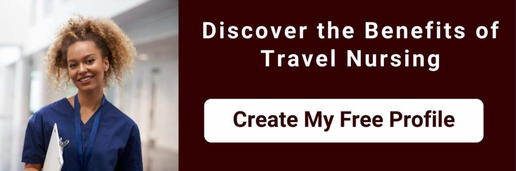 benefits of travel nursing